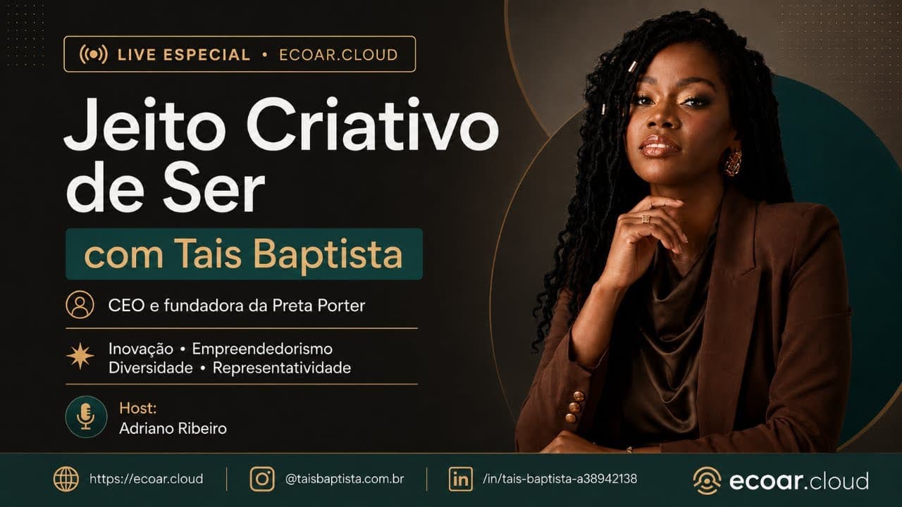 Pod Ser Criativo com Thaís Baptista